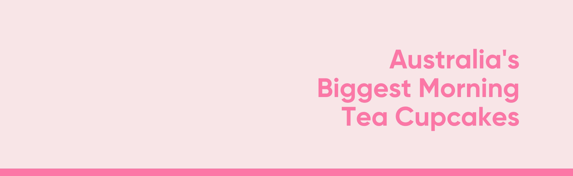 Australia's Biggest Morning Tea Cupcakes collection banner image