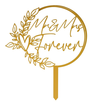 Mr & Mrs Forever Cake Topper